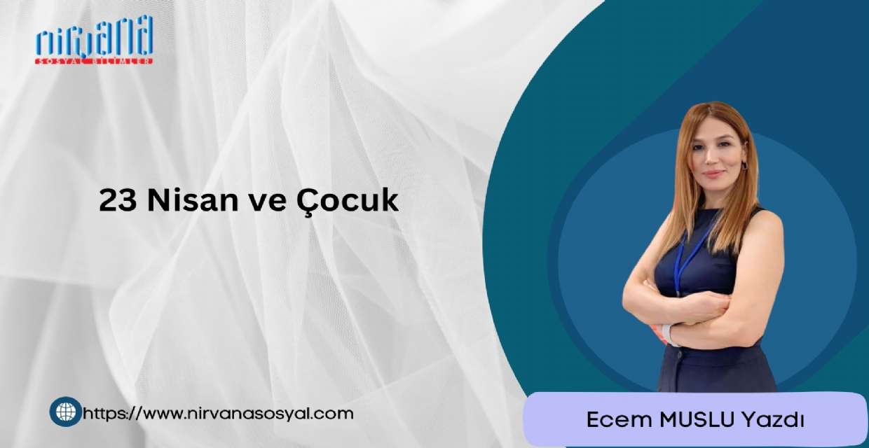 23 Nisan ve Çocuk