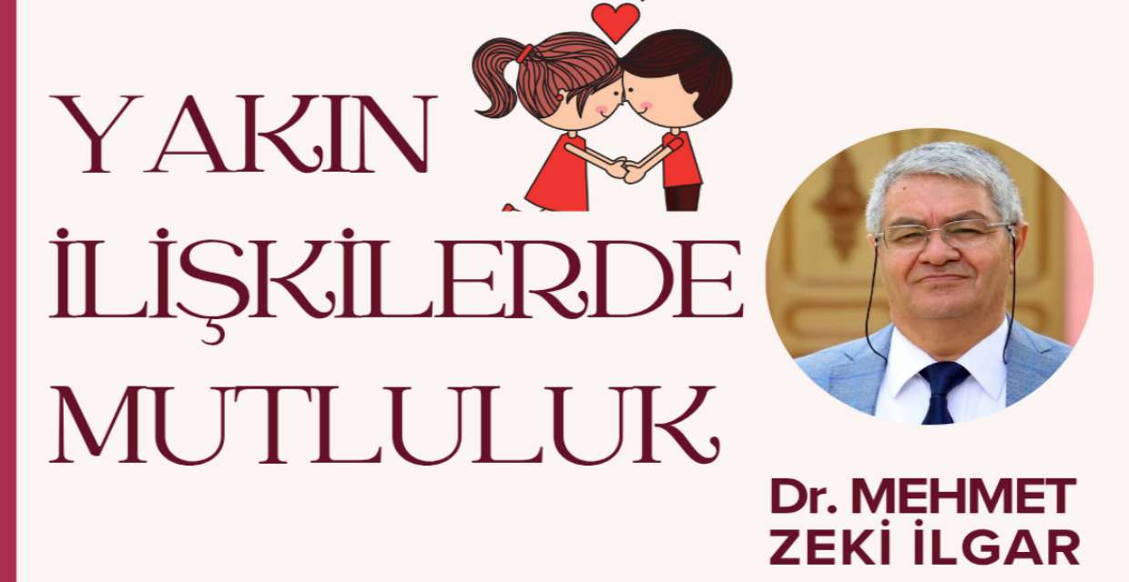 YAKIN İLİŞKİLERDE MUTLULUK