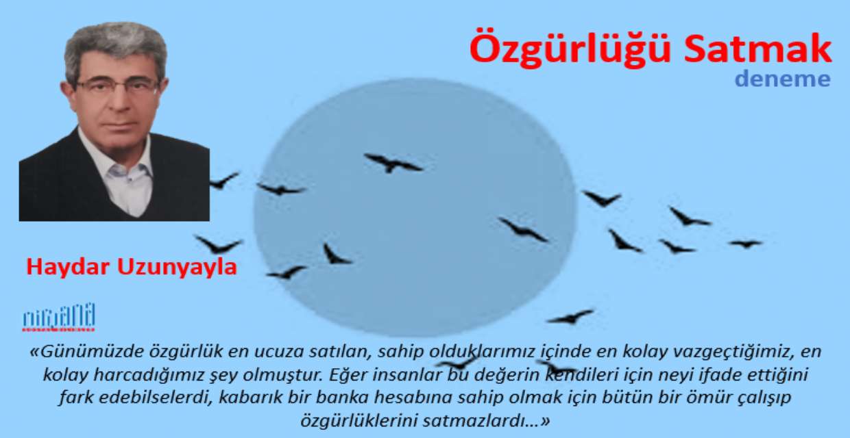 Özgürlüğü Satmak