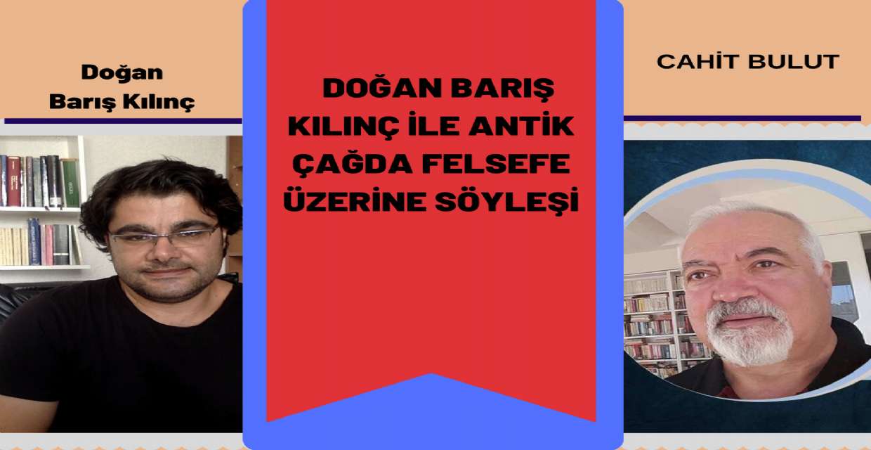 ANTİK ÇAGDA FELSEFE ÜZERİNE SÖYLEŞİ