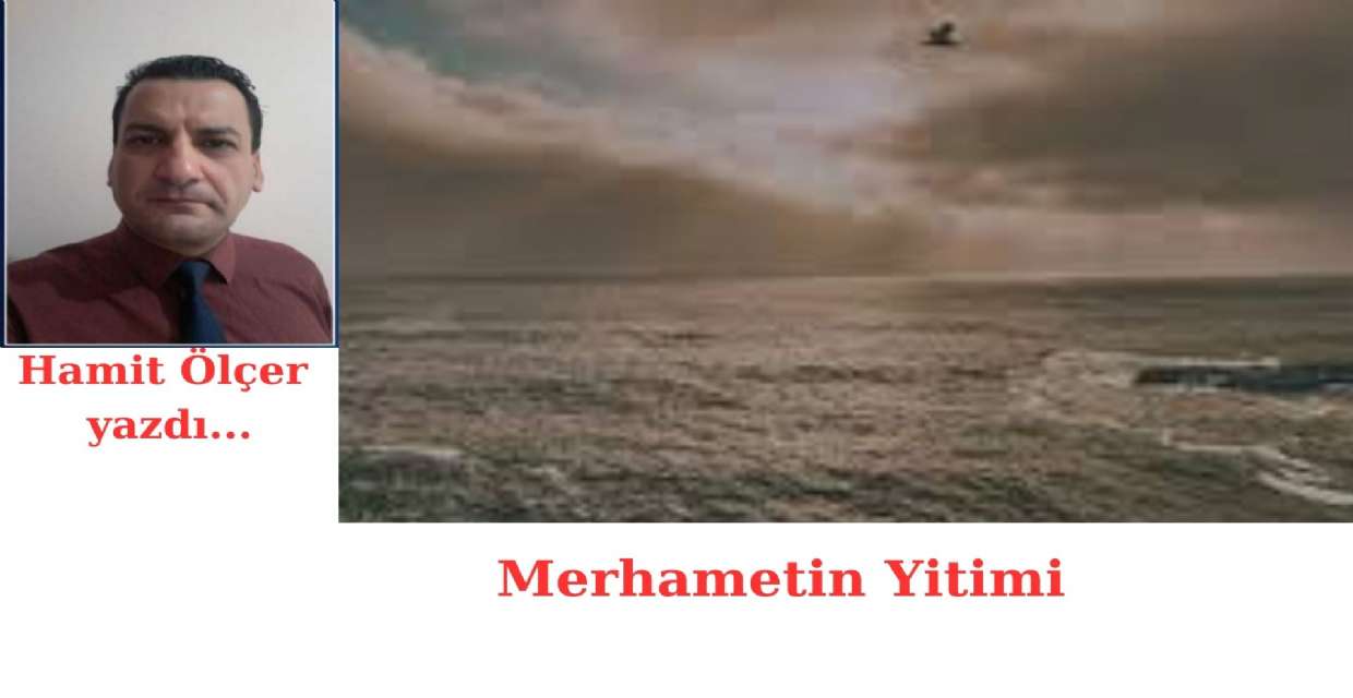 Merhametin Yitimi