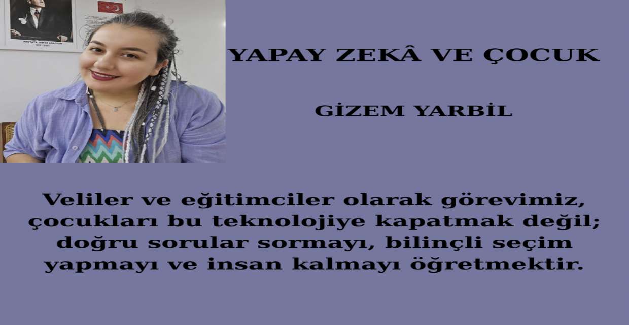YAPAY ZEKÂ VE ÇOCUK