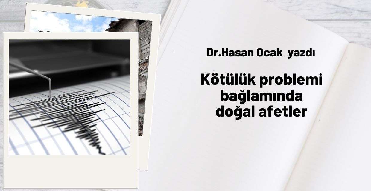 Kötülük problemi bağlamında doğal afetler