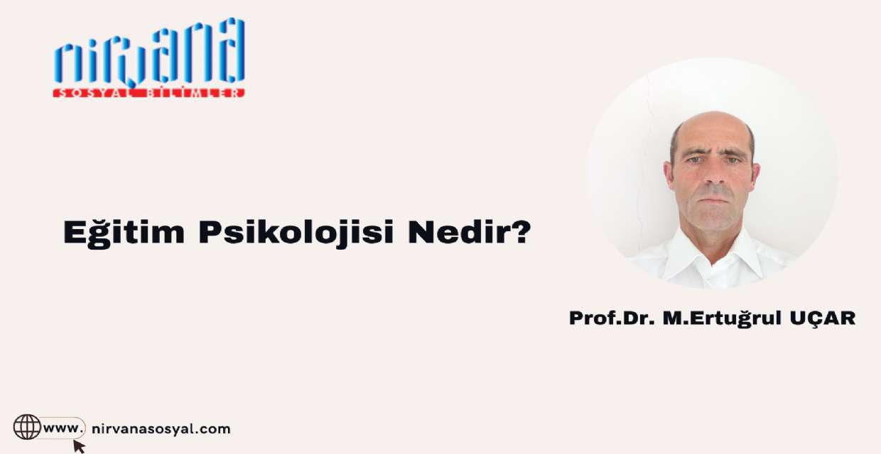 Eğitim Psikolojisi Nedir?