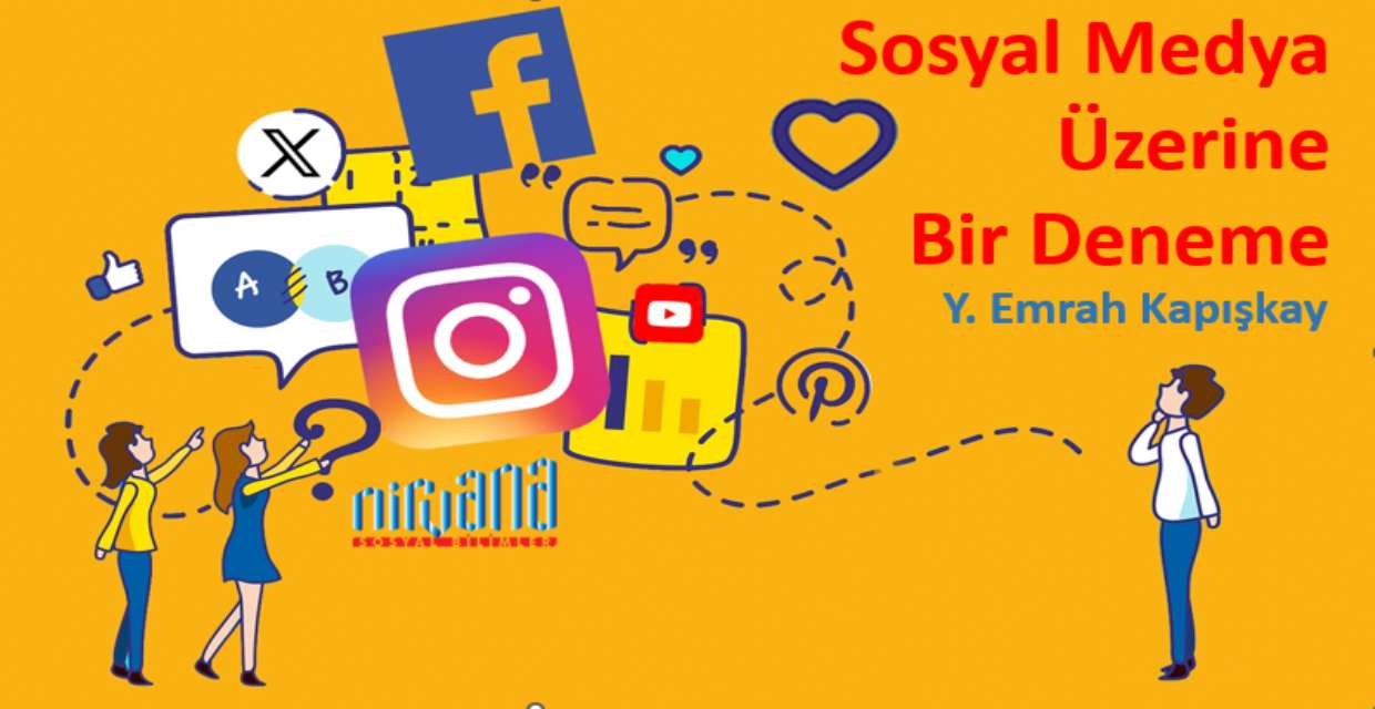 Sosyal Medya Üzerine Bir Deneme
