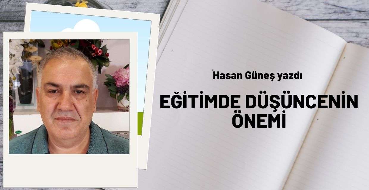 Eğitimde düşüncenin önemi