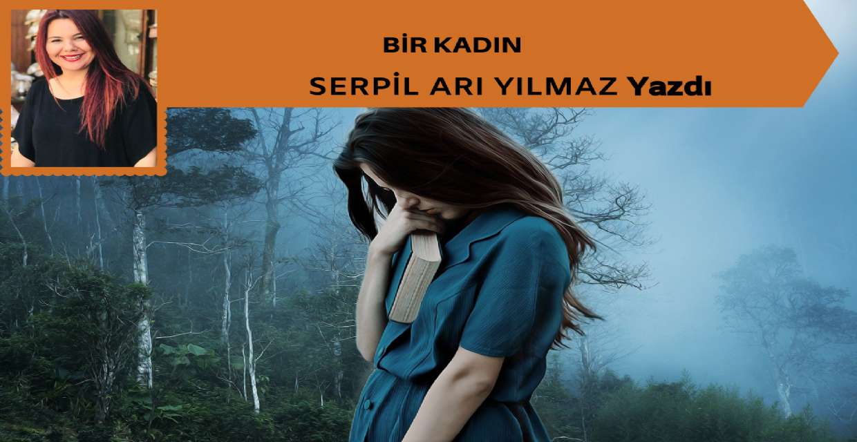 BİR KADIN
