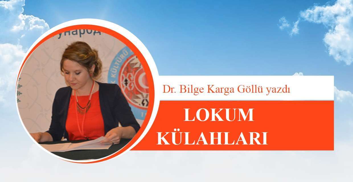 LOKUM KÜLAHLARI