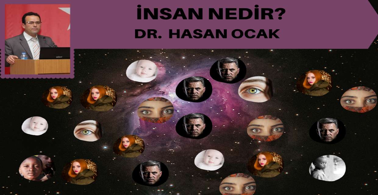 İNSAN NEDİR? (Din Felsefesi Bağlamında Bir Değerlendirme
