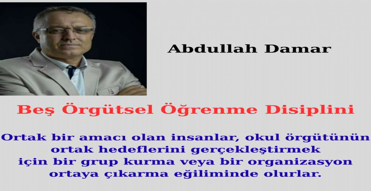 Beş Örgütsel Öğrenme Disiplini