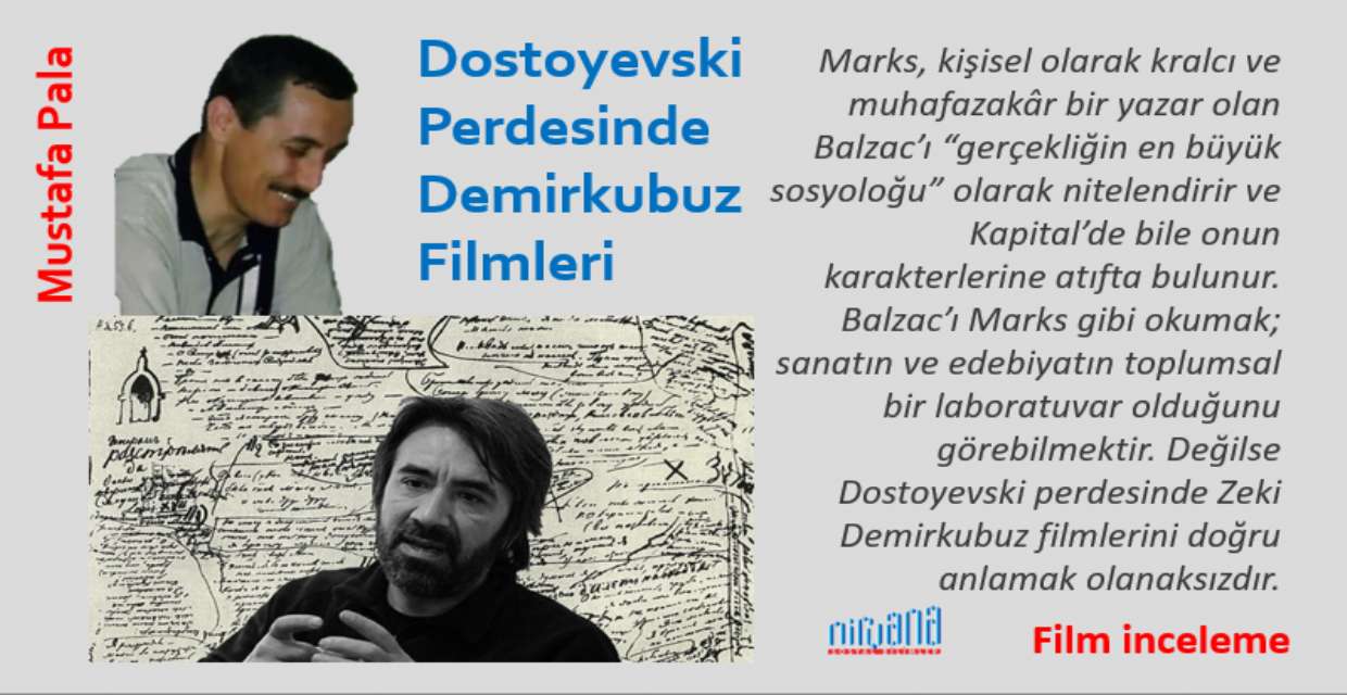 Dostoyevski Perdesinde Demirkubuz Filmleri