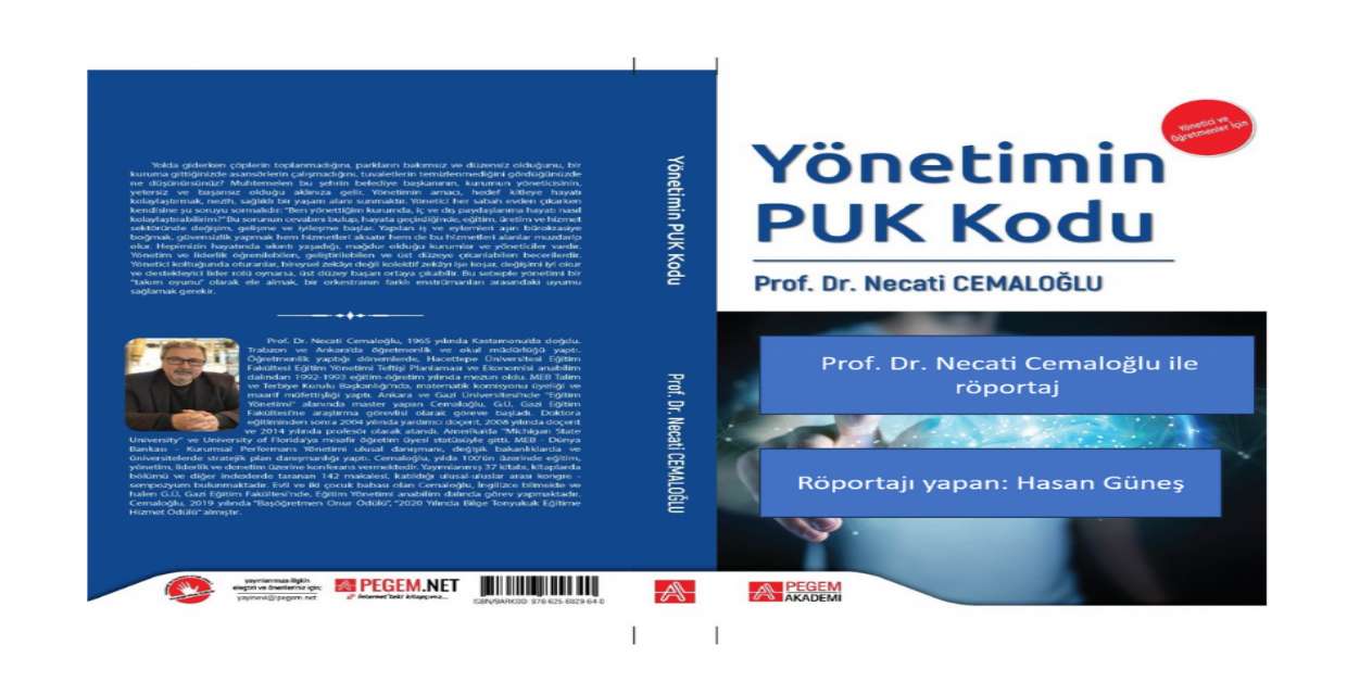 Prof. Dr. Necati CEMALOĞLU ile “Yönetimin PUK Kodu” kitabı üzerine Röportaj