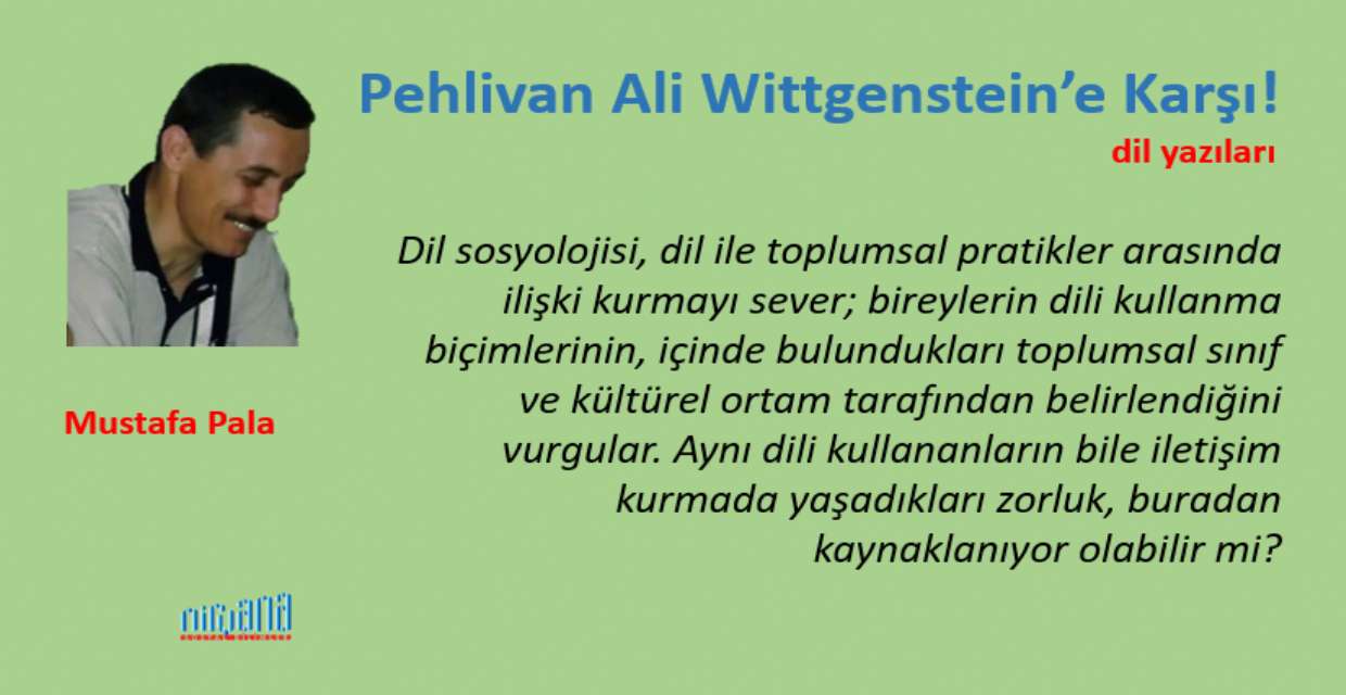 Pehlivan Ali Wittgenstein’e Karşı!