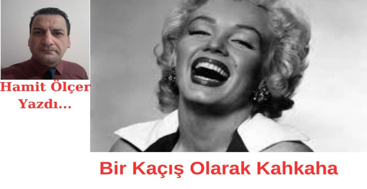 Bir Kaçış Olarak Kahkaha