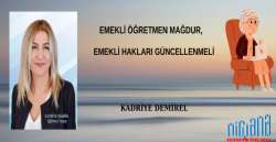 EMEKLİ ÖĞRETMEN MAĞDUR, EMEKLİ HAKLARI GÜNCELLENMELİ