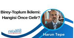 Birey-Toplum İkilemi: Hangisi Önce Gelir?