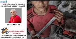 “MESLEĞİM HAYATIM” PROJESİ  VE EĞİTİMDE “MESEM” GERÇEĞİ