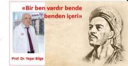 BİR BEN VAR BENDEN İÇERİ