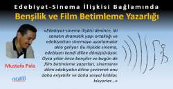 Edebiyat-Sinema İlişkisi Bağlamında Benşilik ve Film Betimleme Yazarlığı