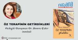 ÖZ TERAPİNİN GETİRDİKLERİ