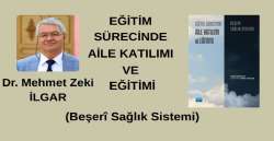 EĞİTİM SÜRECİNDE AİLE KATILIMI VE EĞİTİMİ (Beşerî Sağlık Sistemi)