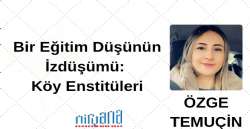 Bir Eğitim Düşünün İzdüşümü: Köy Enstitüleri