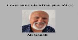 UZAKLARDE BİR KİTAP ŞENLİĞİ (1)
