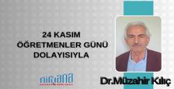24 Kasım Öğretmenler Günü Dolayısıyla 