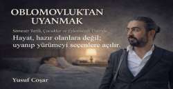 OBLOMOVLUKTAN UYANMAK