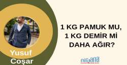 1 KG PAMUK MU, 1 KG DEMİR Mİ DAHA AĞIR?