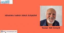 SİNEMA YAPAY ZEKÂ İLİŞKİSİ