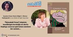 “İçimdeki Yuva”; kişinin kendisiyle kurduğu en derin ilişkiye cesurca ışık tutan samimi bir anlatı…