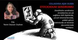 CELLADINA AŞIK OLMA: STOCKHOLM SENDROMU