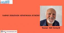 YAPAY ZEKANIN SİNEMAYA ETKİSİ
