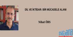 DİL VE İKTİDAR:  BİR MÜCADELE ALANI