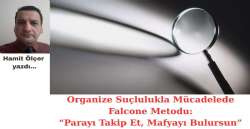 Organize Suçlulukla Mücadelede Falcone Metodu: 