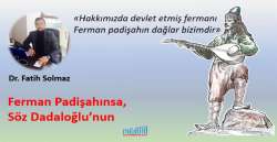 Ferman Padişahınsa, Söz Dadaloğlu’nun