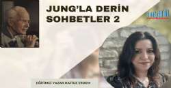 JUNG’LA DERİN SOHBETLER 2