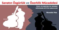 Sanatın Özgürlük ve Özerklik Mücadelesi