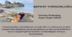 ŞEFKAT YORGUNLUĞU