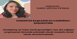 KENDİNİ DE BAŞKASINI DA KANDIRMA! GASLIGHTING 